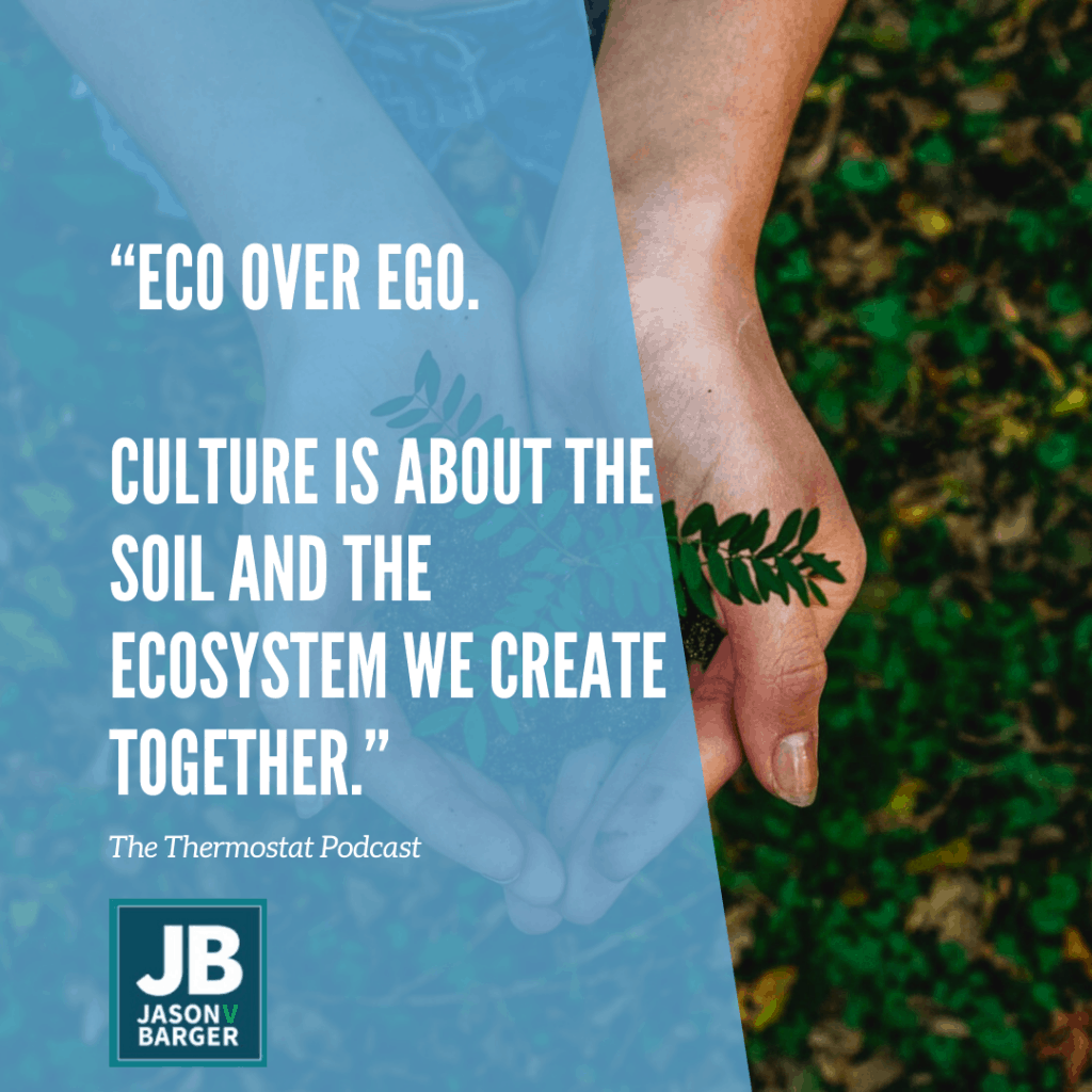 S4 E19 - Culture: Eco vs Ego