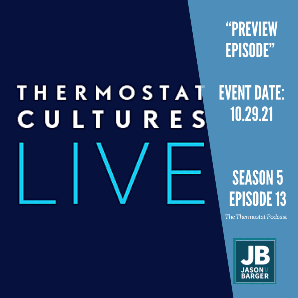Season 5 Episode 13 - Thermostat Cultures Live Preview