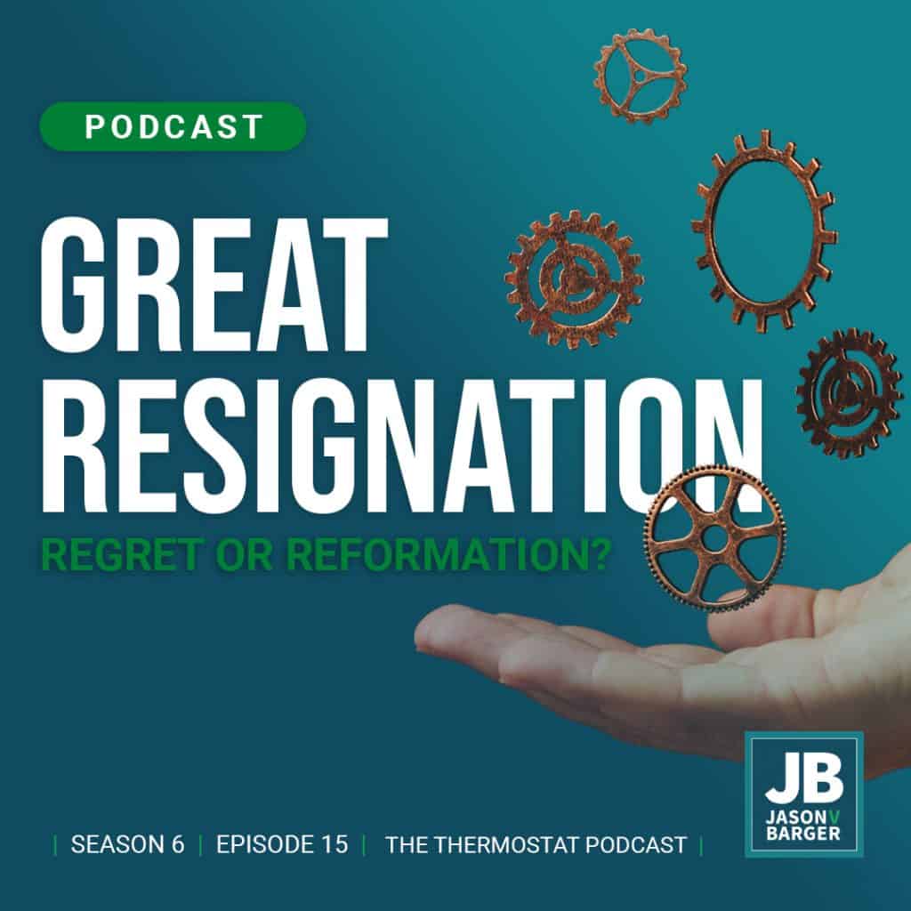 Great Resignation: Regret or Reformation?