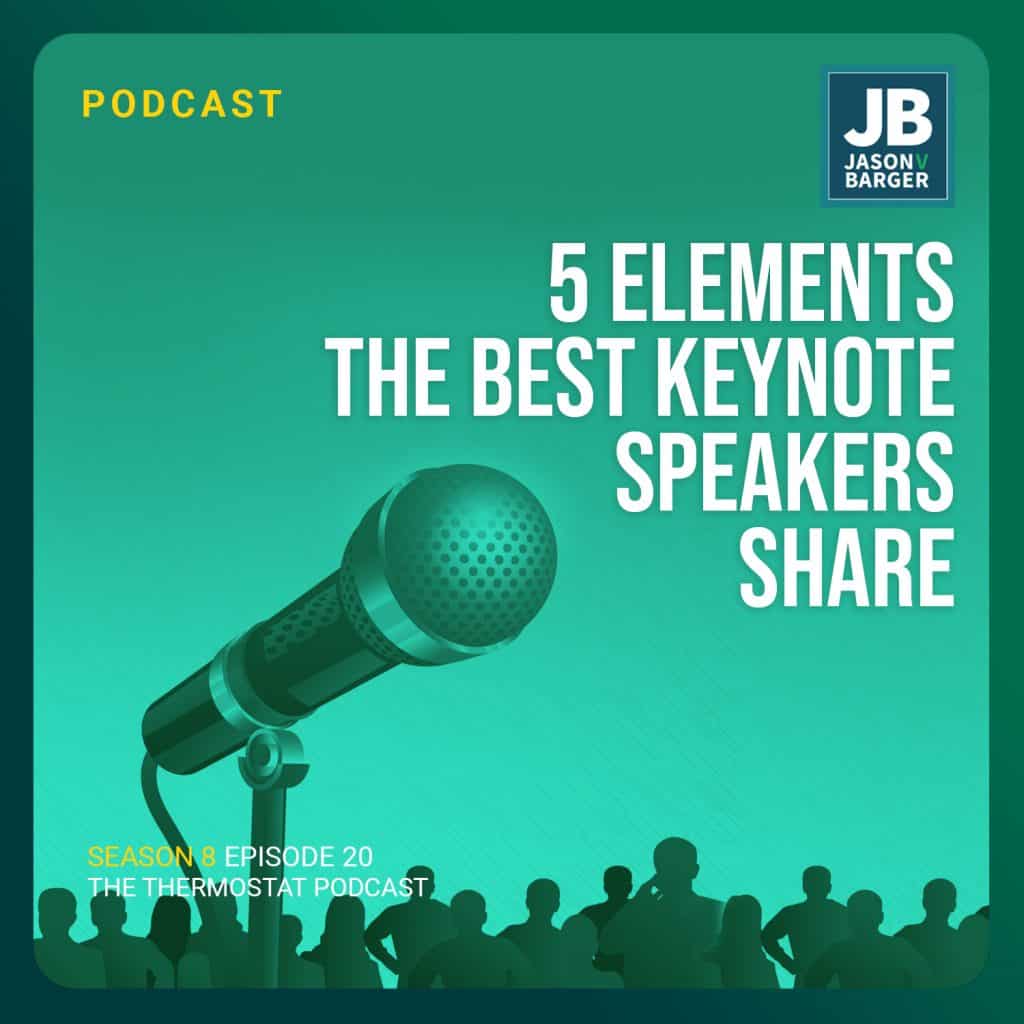Season 8 Episode 20: The 5 Elements The Best Keynote Speakers Share. Image of a giant mic up front with many people underneath.
