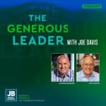 Season 10 Episode 38: The Generous Leader with Joe Davis